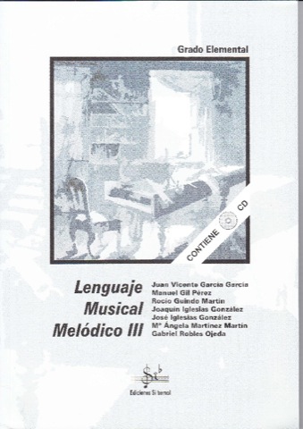 LIBROS LMM3 LENGUAJE MUSICAL MELODICO III ED. SI BEMOL