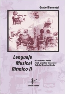 LIBROS SIB0013 LENGUAJE MUSICAL RITMICO II ED. SI BEMOL